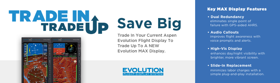 Trade in Trade up Save Big on Aspenavionics Max Display